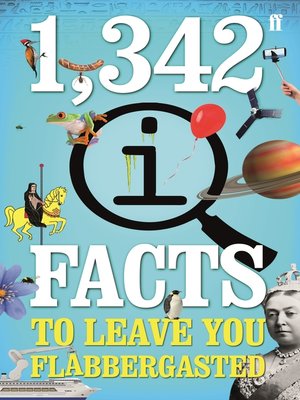 cover image of 1,342 QI Facts to Leave You Flabbergasted